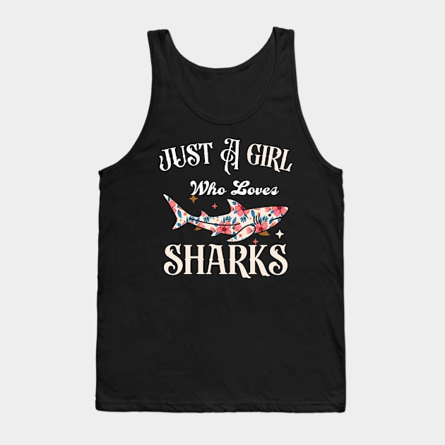 Just A Girl Who Loves Sharks Tank Top by SalamahDesigns